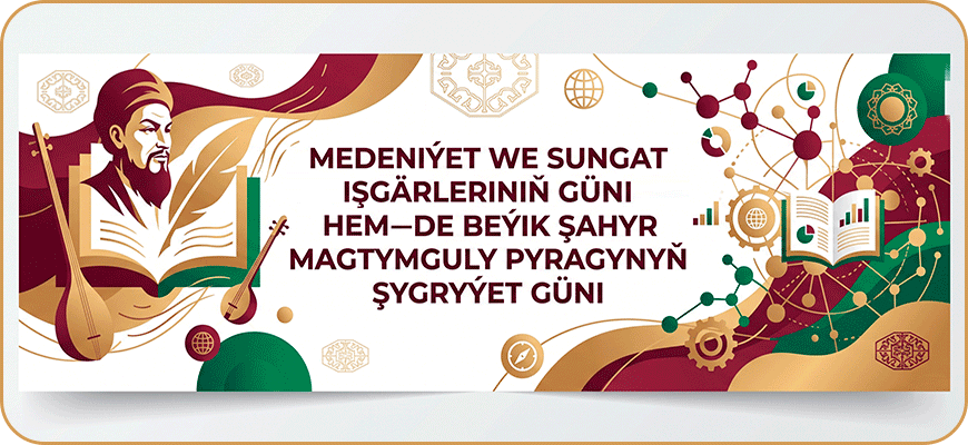 Medeniýet we sungat işgärleriniň güni hem-de beýik şahyr Magtymguly Pyragynyň şygryýet güni mynasybetli guralan ylmy-amaly maslahat